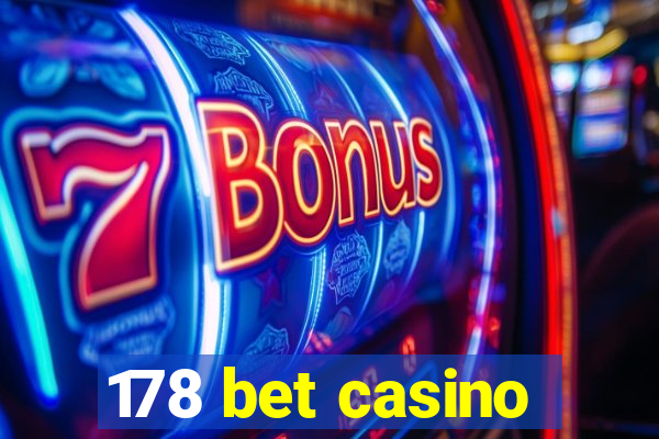 178 bet casino